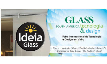 Capa: Ideia Glass Na maior feira do setor vidreiro – Glass South America 2012